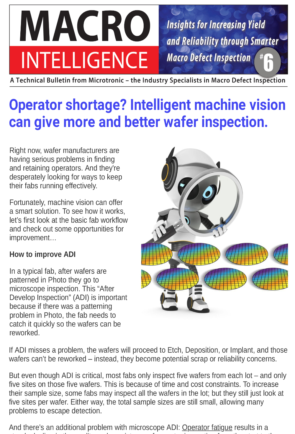 Operator shortage? Intelligent machine vision can give more and better wafer inspection.